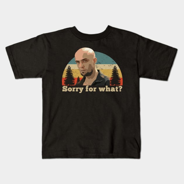 Sorry for what? Vintage Kids T-Shirt by giovanniiiii